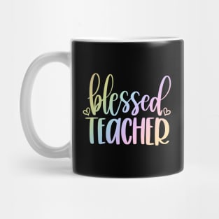 Blessed teacher - inspirational teacher quote Mug